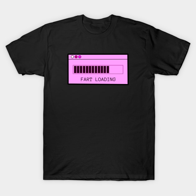 Fart Loading Pink T-Shirt by ROLLIE MC SCROLLIE
